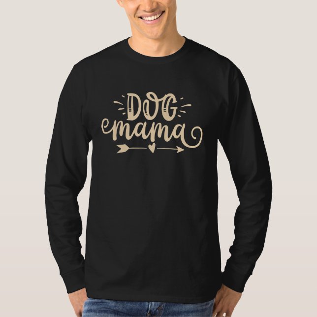 Dog Mama Funny  Pet T-Shirt (Front)