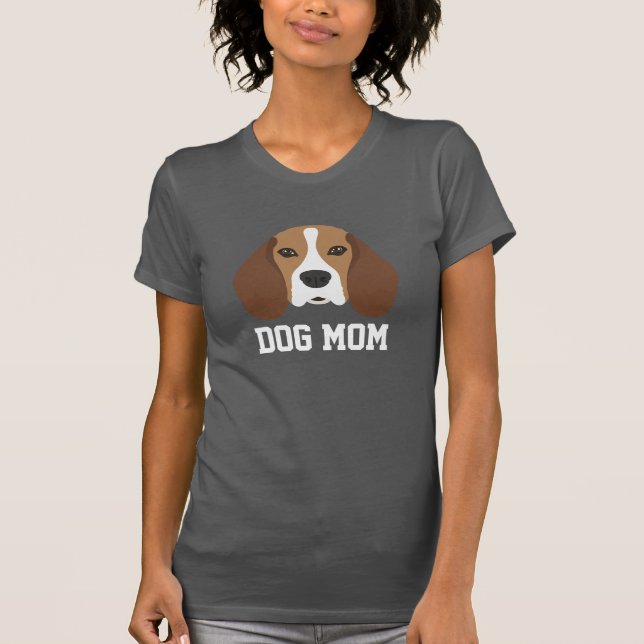 Dog Mom Beagle Mother's Day T-Shirt (Front)