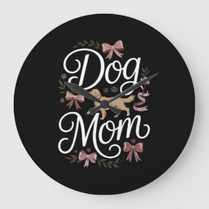 Dog Mom & Dad Motivational Pet Quote Design Large Clock