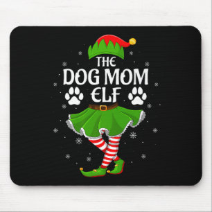 Dog Mom Elf Christmas Family Girls Women Elf Squad Mouse Pad