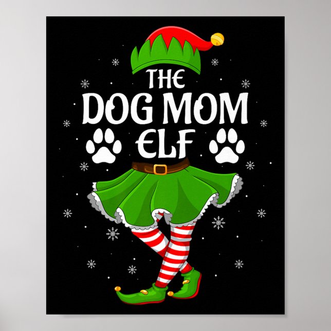 Dog Mom Elf Christmas Family Girls Women Elf Squad Poster (Front)