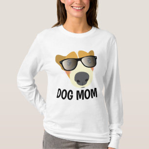 DOG MOM Ladies Dog Lover T-Shirts