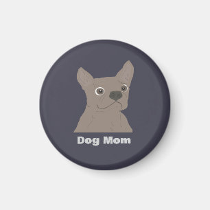 Dog Mom Magnet