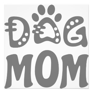 Dog Mom Photo Print