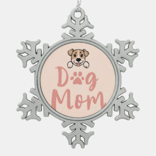Dog Mom Snowflake Pewter Christmas Ornament