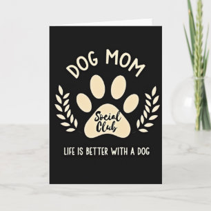 Dog Mom Social Club Art Card