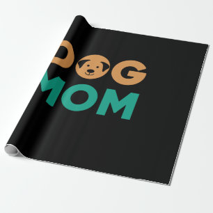 Dog Mom Wrapping Paper