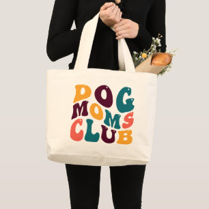 Dog Moms Club Souvenir Retro Style Groovy Large Tote Bag