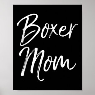 Dog Mother Gift Boxing Mother's Day Quote Cute Box Poster