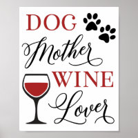 Dog Mother Wine Lover Cute Pet Owner Dog Lover