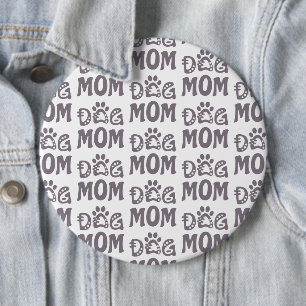 Dog Mum 6 Cm Round Badge