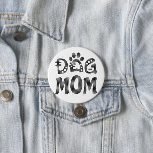Dog Mum 7.5 Cm Round Badge