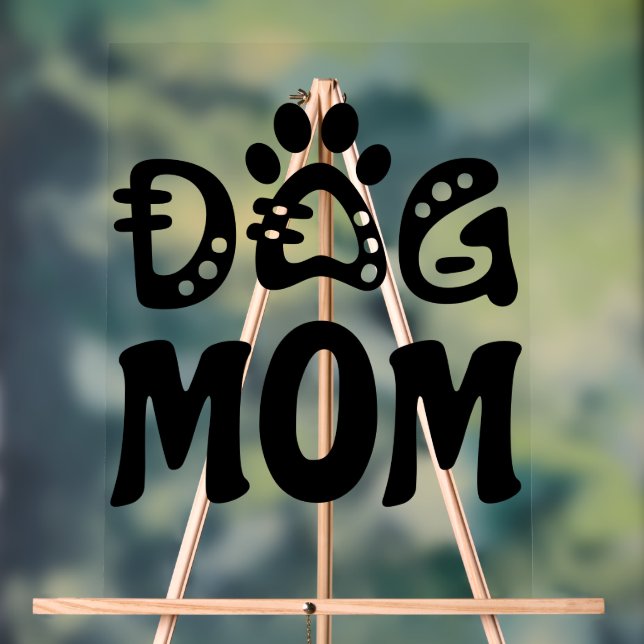 Dog Mum Acrylic Sign (Neutral)