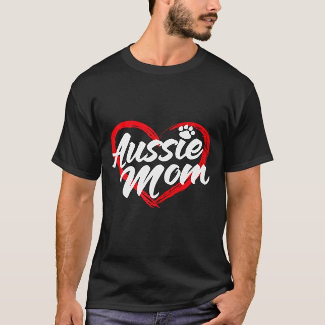 dog Mum Aussie Shepard Mum Canine T-Shirt (Front)