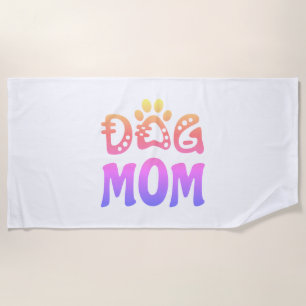 Dog Mum Beach Towel