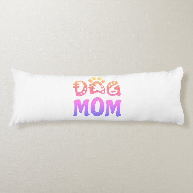 Dog Mum Body Cushion (Front)