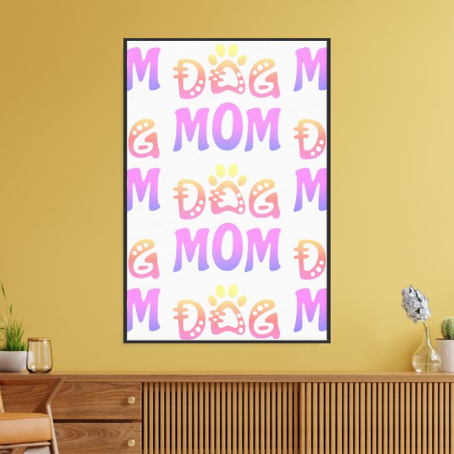 Dog Mum Canvas Print (Insitu(LivingRoom))
