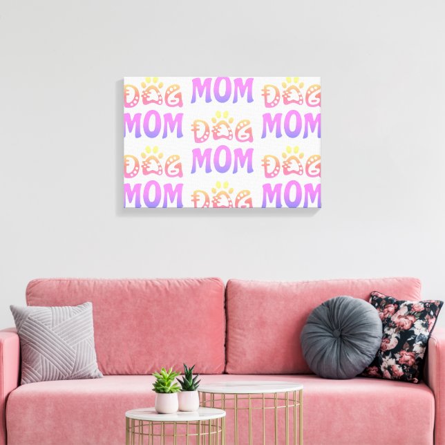 Dog Mum Canvas Print (Insitu(LivingRoom))