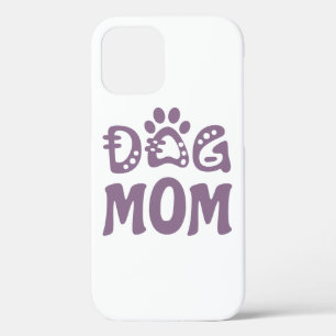 Dog Mum iPhone 12 Pro Case