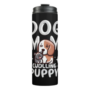 Dog Mum Cuddling Puppy Thermal Tumbler