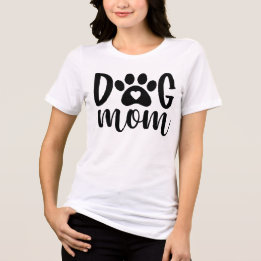 Dog Mum Cute Paw Lover T-Shirt Design Tri-Blend Shirt