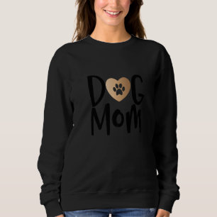 Dog Mum Cute Pawprint I Love My Dog Sweatshirt