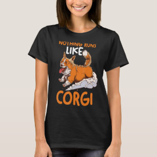 Dog Mum Dad Animal Nothing Runs Like Corgi T-Shirt