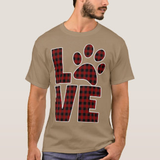 Dog Mum Dad Love Paw Red Black Buffalo Plaid577 T-Shirt