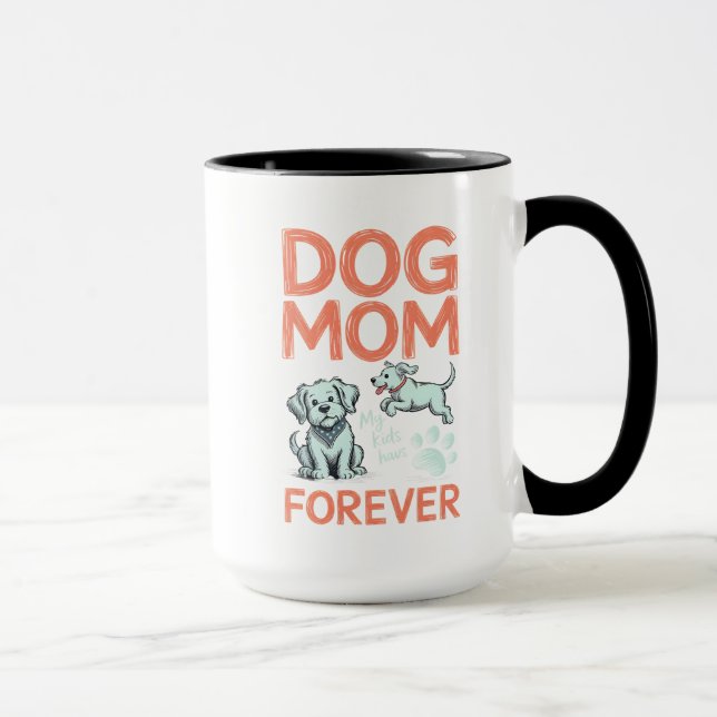 Dog Mum Forever Cute Puppy Design Mug (Right)