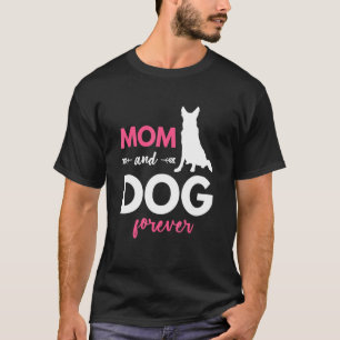 Dog Mum Forever German Shepherd T-Shirt