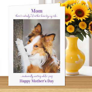 Dog Mum Funny Mother's Day Cute Dog Poop Card