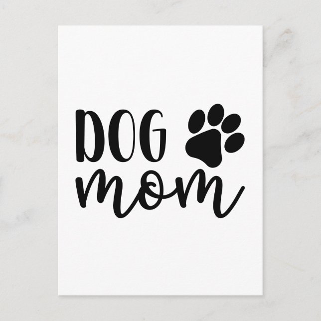 Dog Mum Gift, Dog Mum Gifts, Dog Mum Cards, Dog Postcard (Front)