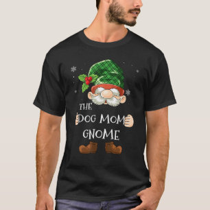 Dog Mum Gnome Matching Family Group Christmas Part T-Shirt
