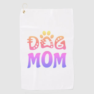 Dog Mum Golf Towel