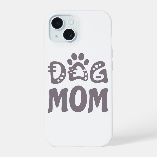 Dog Mum iPhone 15 Case (Back)