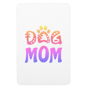 Dog Mum Magnet