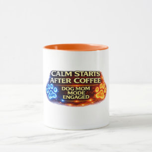Dog Mum Mode Engaged Mug Funny Coffee Lover Dog Ow