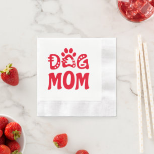 Dog Mum Napkin