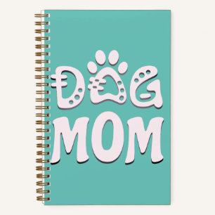 Dog Mum Notebook