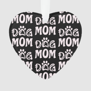 Dog Mum Ornament