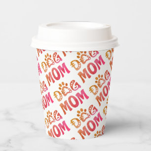 Dog Mum Paper Cups