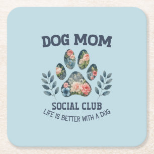 Dog Mum Paw Floral Square Paper Coaster