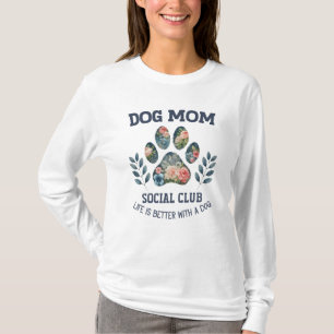 Dog Mum  Paw Floral  T-Shirt