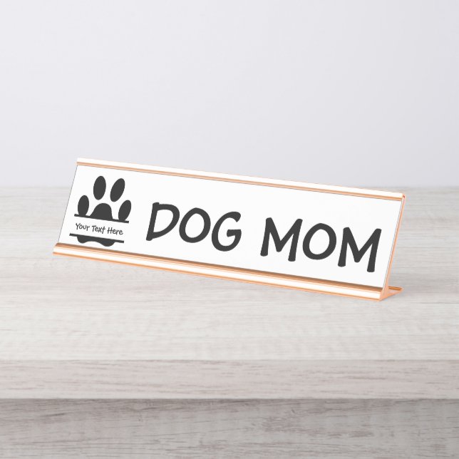 Dog Mum Paw Print Desk Name Plate (Front)