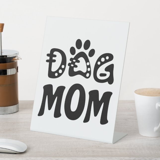 Dog Mum Pedestal Sign (In SItu)