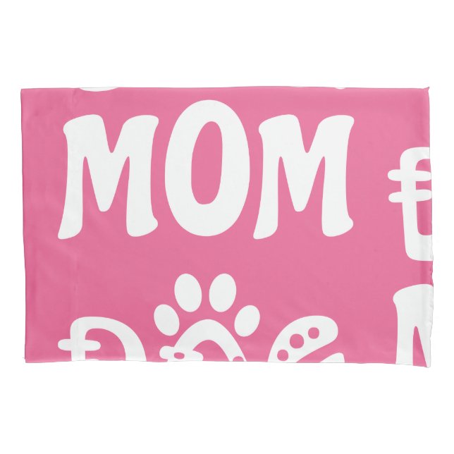 Dog Mum Pillowcase (Front-Left)