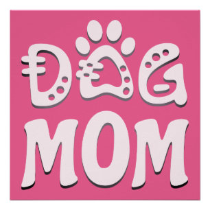 Dog Mum Poster