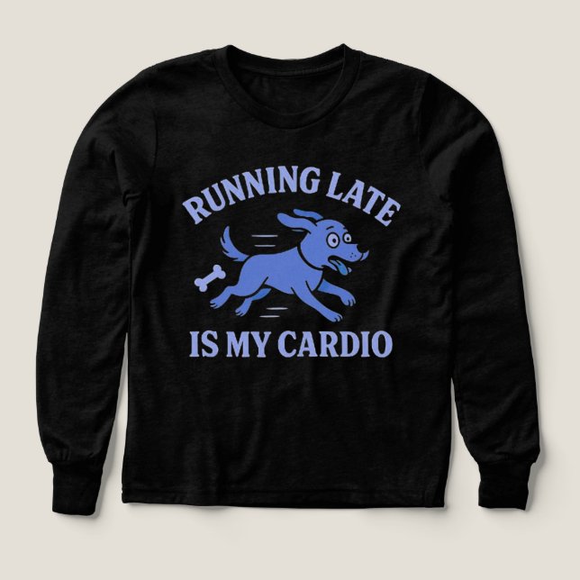 Dog Mum  Running Late Is My Cardio Cute Retro pet (Design Front)
