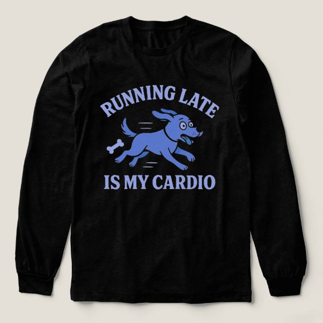 Dog Mum  Running Late Is My Cardio Cute Retro pet Tri-Blend Shirt (Design Front)
