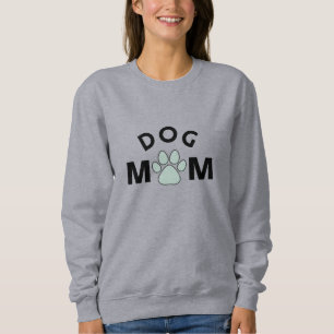 Dog Mum Sweatshirt